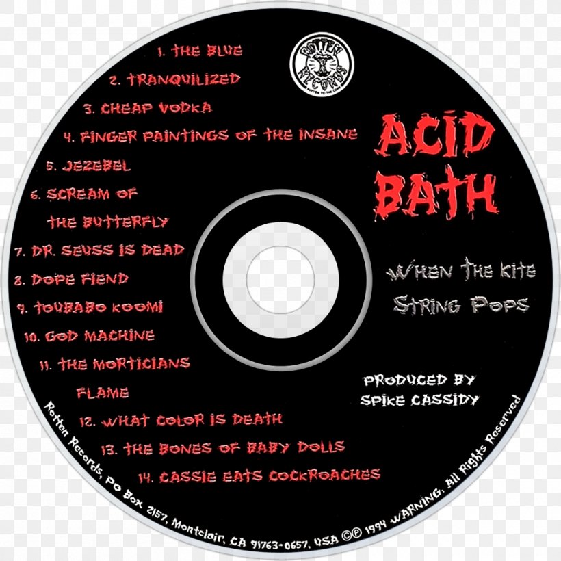 Acid Bath When The Kite String Pops Compact Disc Shirt, PNG, 1000x1000px, Acid Bath, Brand, Compact Disc, Dvd, Label Download Free