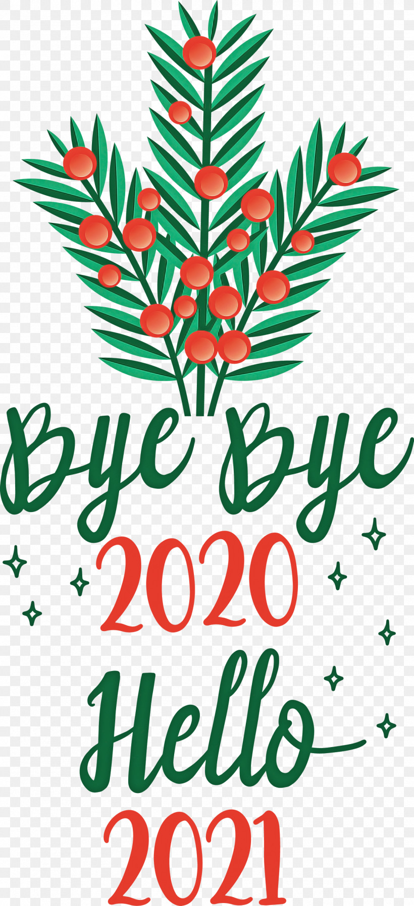 Hello 2021 Year Bye Bye 2020 Year, PNG, 1369x2999px, Hello 2021 Year, Bye Bye 2020 Year, Christmas Day, Christmas Ornament, Christmas Ornament M Download Free