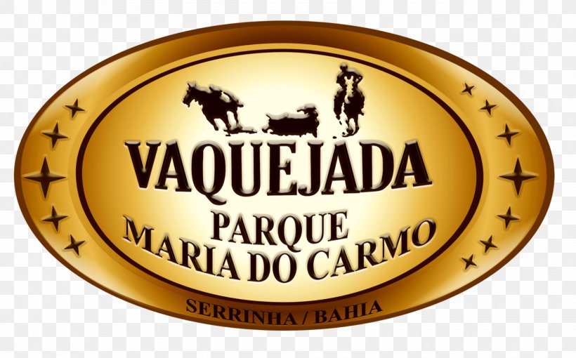 Vaquejada De Serrinha Vaquejada Maria Do Carmo Park Party Pousada Imperialle, PNG, 1600x996px, 2017, Vaquejada, Bahia, Brand, Brazil Download Free