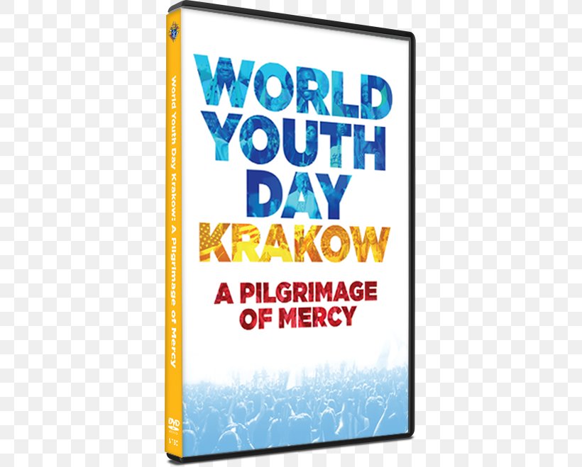 World Youth Day 2016 Kraków Salt And Light, PNG, 600x659px, World Youth Day 2016, Advertising, Apostolate, Area, Banner Download Free