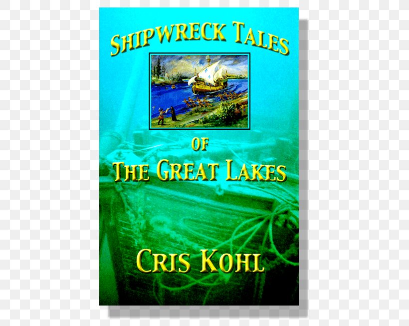 Shipwreck Tales Of The Great Lakes Display Advertising Ecosystem Organism, PNG, 653x653px, Display Advertising, Advertising, Banner, Book, Ecosystem Download Free