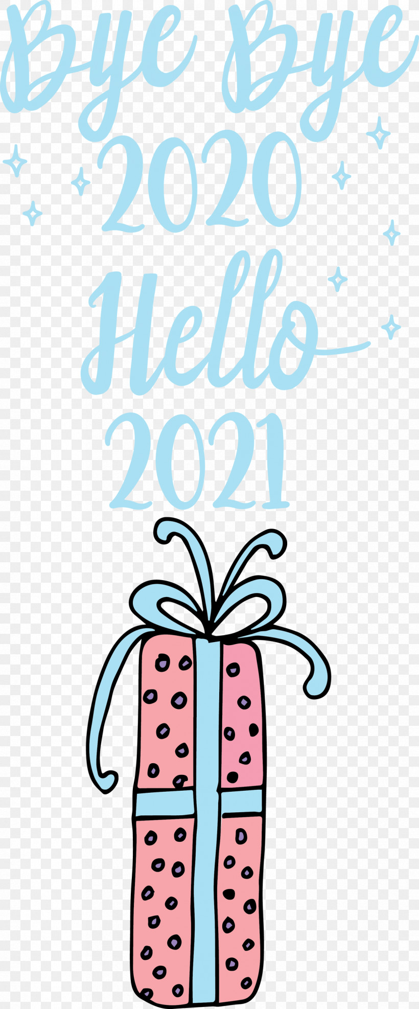 Hello 2021 Year Bye Bye 2020 Year, PNG, 1246x3000px, Hello 2021 Year, Abstract Art, Birthday, Bye Bye 2020 Year, Christmas Day Download Free