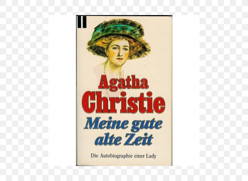 Agatha Christie: An Autobiography Book Hardcover Advertising, PNG, 800x600px, Book, Advertising, Agatha Christie, Autobiography, Brand Download Free