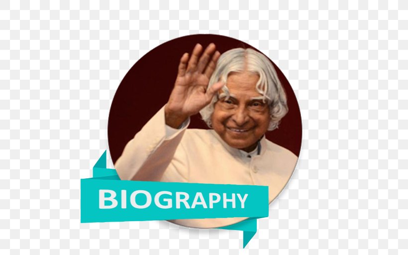 A. P. J. Abdul Kalam India 2020 Dr. APJ Abdul Kalam The People's President: The Missile Man Of India Shillong, PNG, 512x512px, P J Abdul Kalam, Author, Ear, Finger, Forehead Download Free