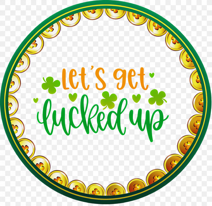 Get Lucked Up Saint Patrick Patricks Day, PNG, 3000x2913px, Saint Patrick, Circle, Gratis, Green, Logo Download Free