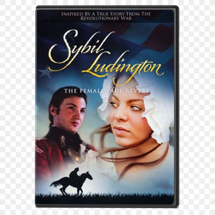 Sybil Ludington Glory Revere American Revolutionary War Film, PNG, 1000x1000px, Sybil Ludington, American Revolutionary War, Cinema, Drama, Dvd Download Free