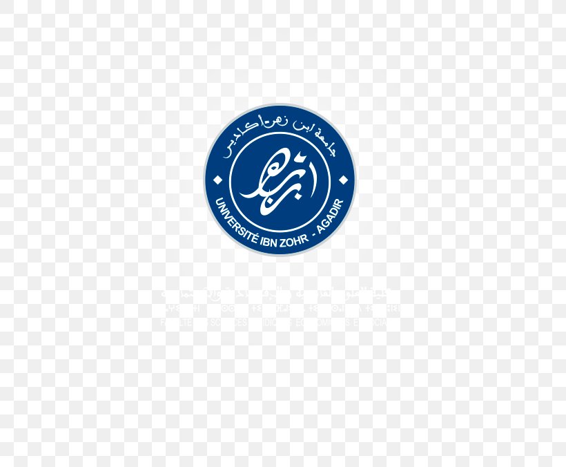 Ibn Zohr University Faculty National School Of Business And Management In Settat Student, PNG, 526x676px, Ibn Zohr University, Agadir, Brand, Doctor Of Philosophy, Emblem Download Free