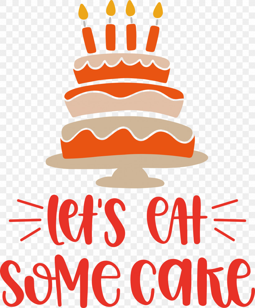 Birthday Lets Eat Some Cake Cake, PNG, 2487x2999px, Birthday, Baked Goods, Baking, Birthday Cake, Cake Download Free