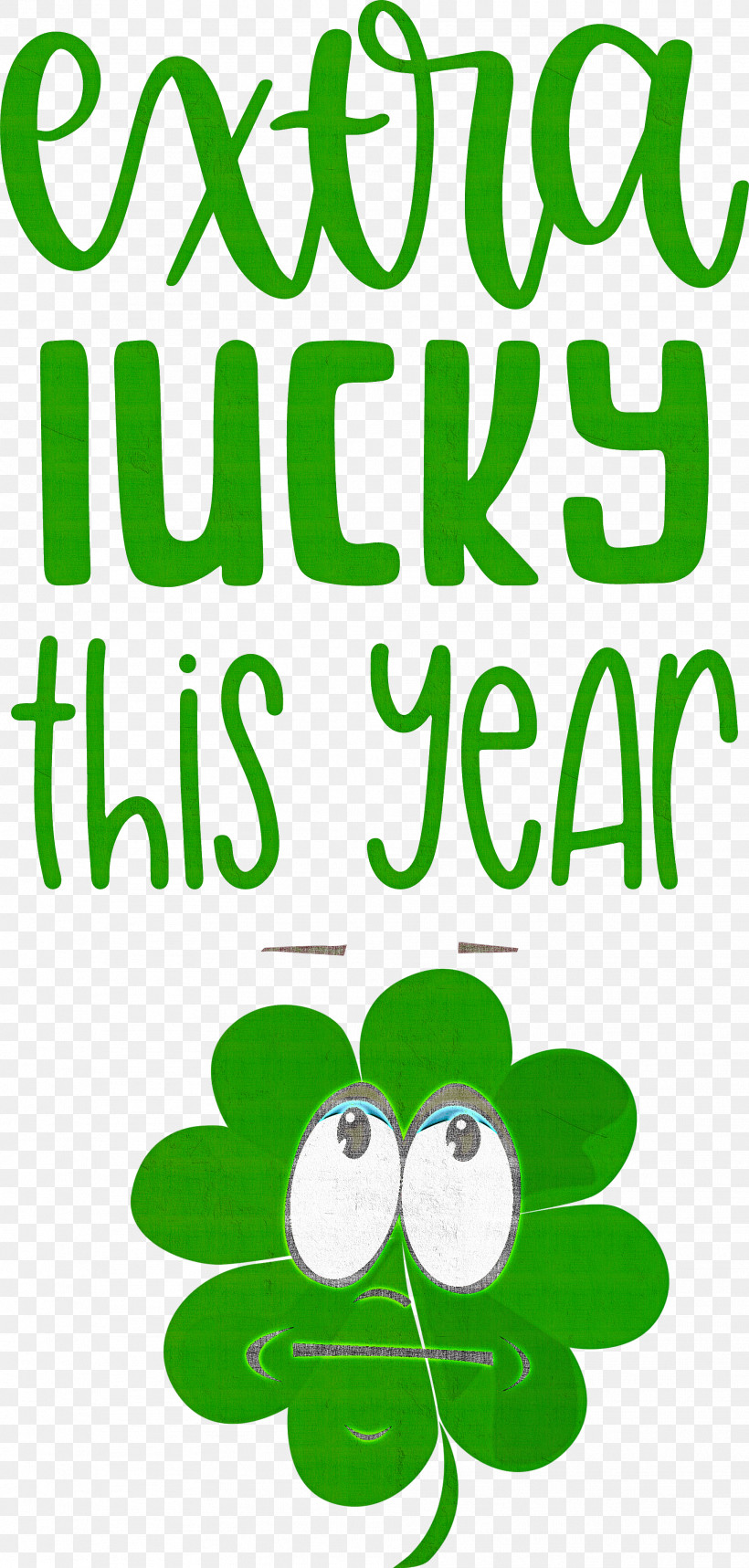 Saint Patrick Patricks Day Extra Lucky, PNG, 1914x4009px, Saint Patrick, Flower, Green, Leaf, Line Download Free