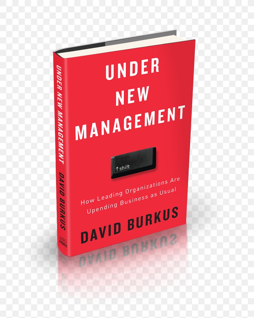 Under New Management Book Business Company Organization, PNG, 793x1024px, Book, Brand, Business, Company, Multimedia Download Free