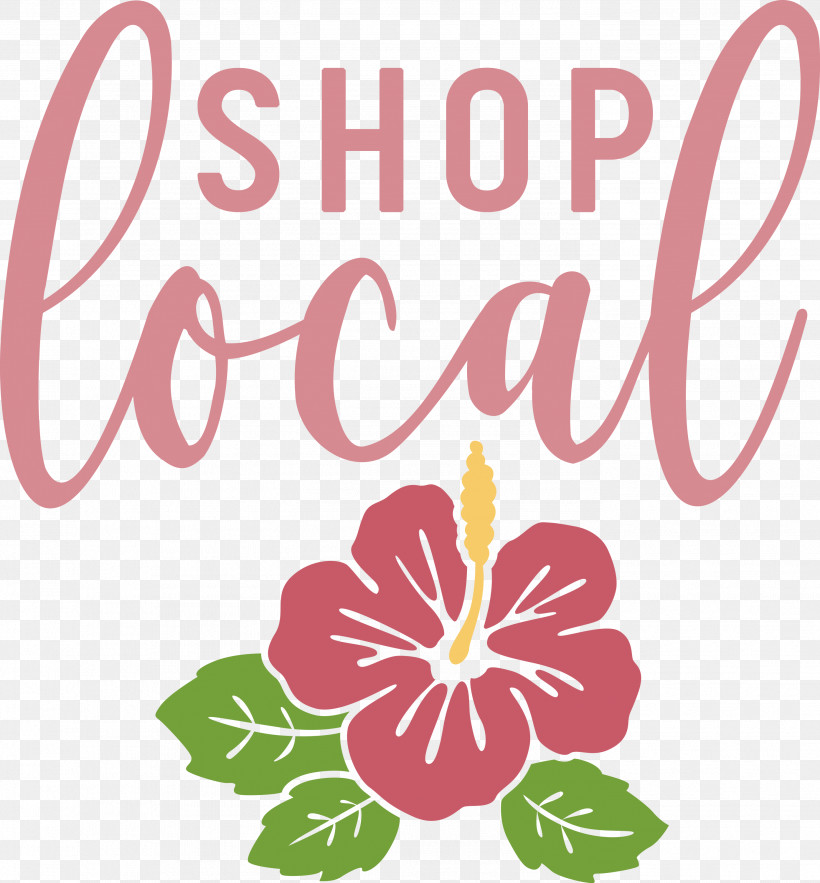 SHOP LOCAL, PNG, 2783x3000px, Shop Local, Cut Flowers, Flora, Floral Design, Flower Download Free