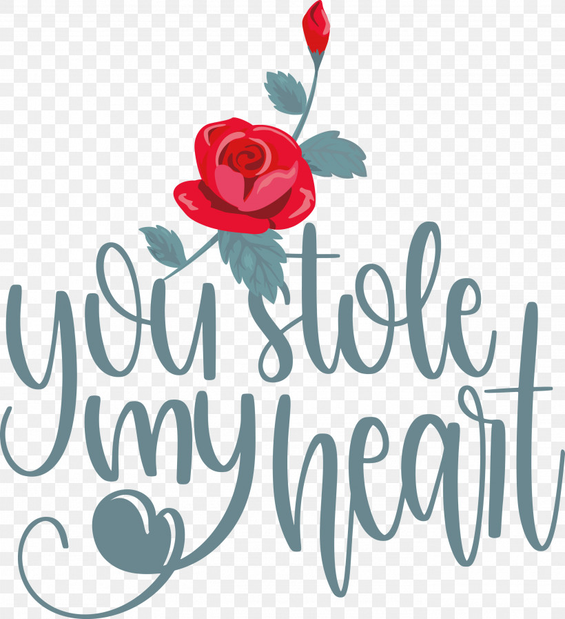 You Stole My Heart Valentines Day Valentines Day Quote, PNG, 2741x2999px, Valentines Day, Cut Flowers, Floral Design, Garden, Garden Roses Download Free