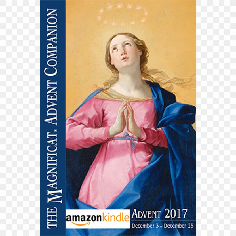 Immaculate Conception Advent Companion Magnificat Prayer, PNG, 2000x2000px, Immaculate Conception, Advent, Child Jesus, Costume, Costume Design Download Free