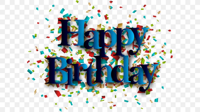 Happy Birthday Blue, PNG, 600x460px, Birthday, Confetti, Happy Birthday, Party, Text Download Free