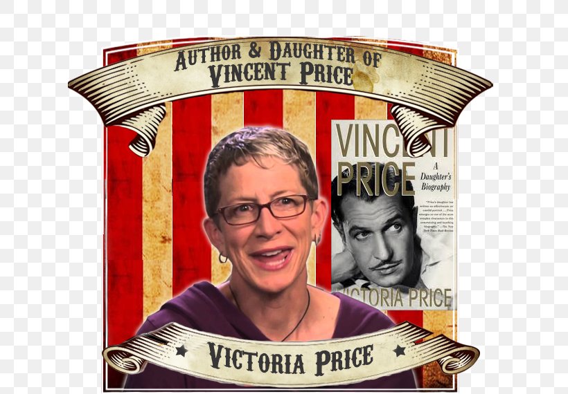 Vincent Price: A Daughter's Biography Victoria Price Writer, PNG, 624x570px, Vincent Price, Biography, Book, Boris Karloff, Daughter Download Free