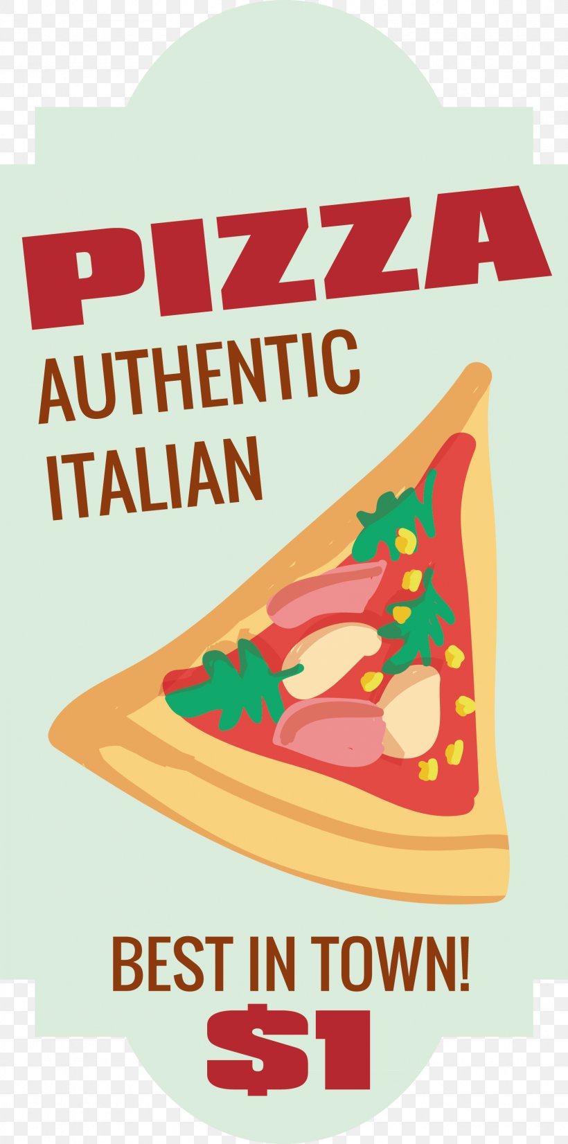 Pizza Euclidean Vector, PNG, 1667x3359px, Pizza, Area, Brand, Creativity, Cuisine Download Free