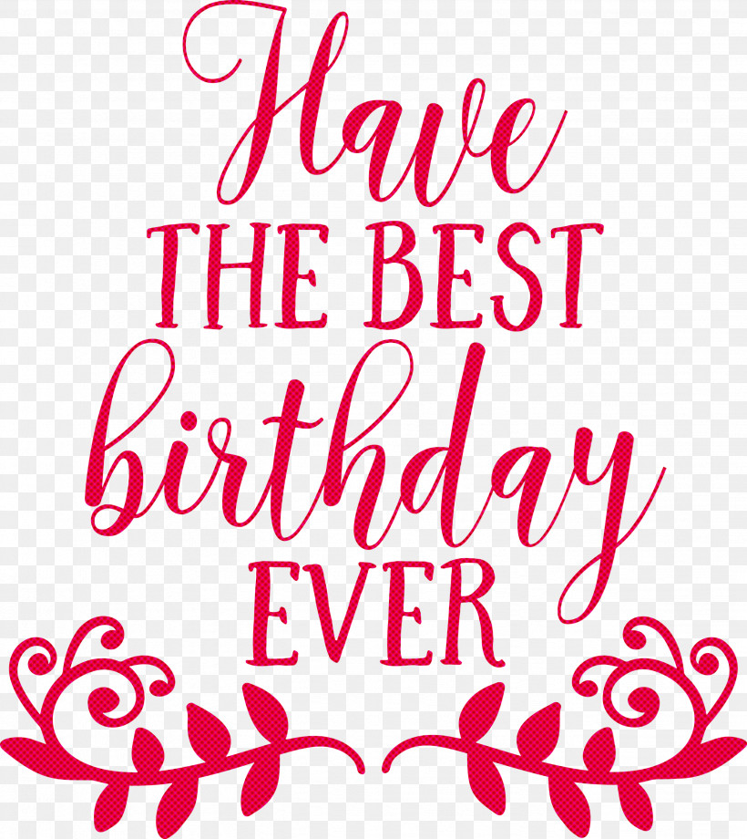 Birthday Best Birthday, PNG, 2673x3000px, Birthday, Algebra, Calligraphy, Geometry, Line Download Free