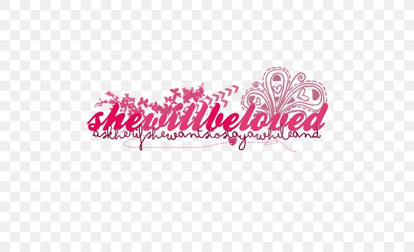 She Will Be Loved Logo Font Brand, PNG, 500x500px, Logo, Brand, Calligraphy, Kiss, Love Download Free