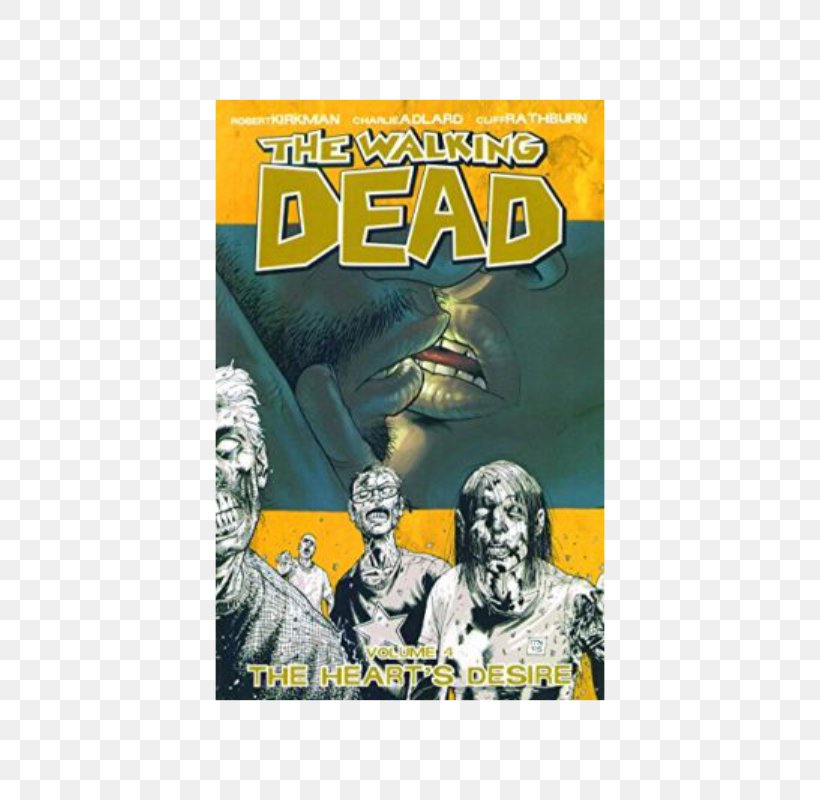 The Walking Dead, Vol. 4 The Walking Dead: Compendium One The Walking Dead Compendium Volume 3 Rick Grimes, PNG, 800x800px, Walking Dead, Charlie Adlard, Cliff Rathburn, Comics, Graphic Novel Download Free