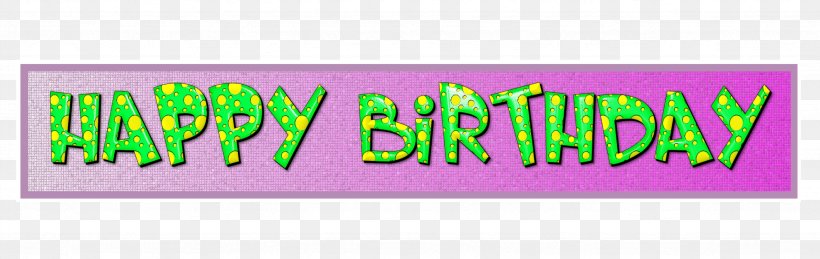 Birthday Wish, PNG, 4703x1489px, Birthday, Area, Banner, Brand, Happy Birthday To You Download Free