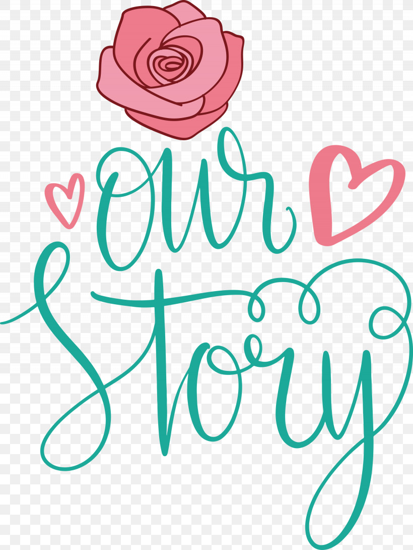 Our Story Love Quote, PNG, 2255x3000px, Our Story, Cut Flowers, Free, Line Art, Love Quote Download Free