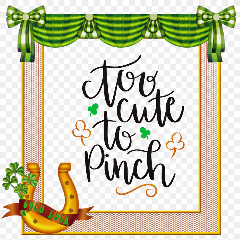 Too Cute_to Pinch St Patricks Day, PNG, 2991x3000px, St Patricks Day, Christmas Day, Christmas Tree, Holiday, Irish People Download Free