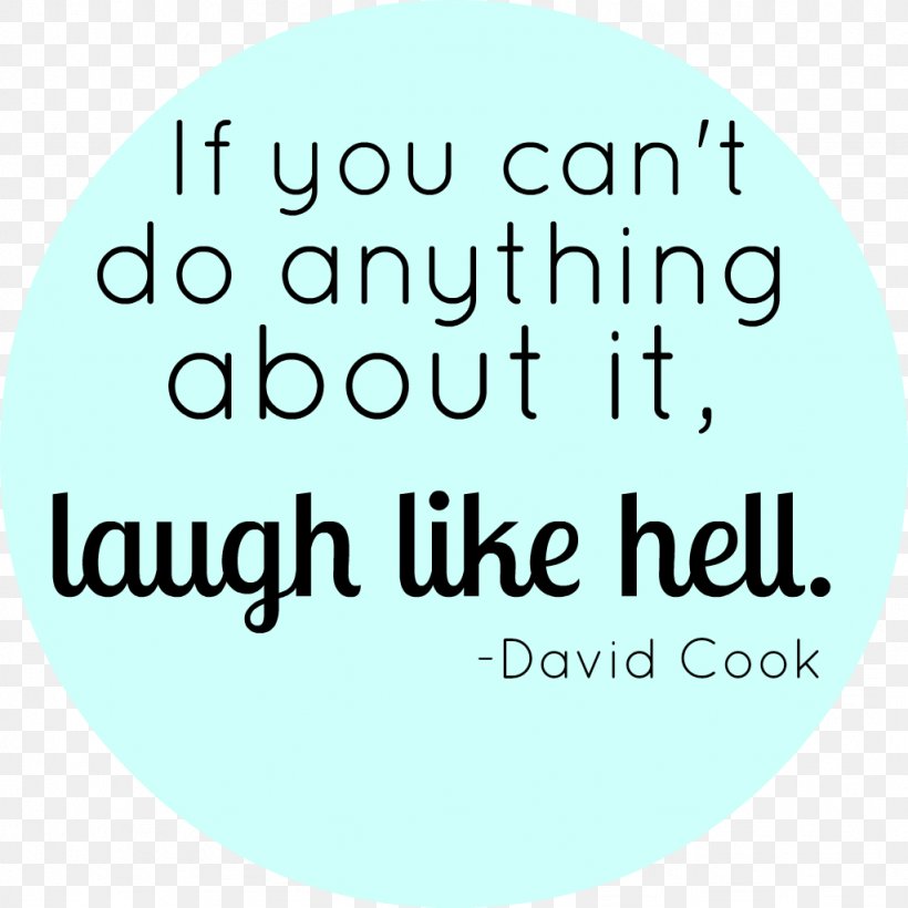 Quotation Laughter Happiness Logo Font, PNG, 1024x1024px, Quotation, Actor, Area, Artist, Brand Download Free