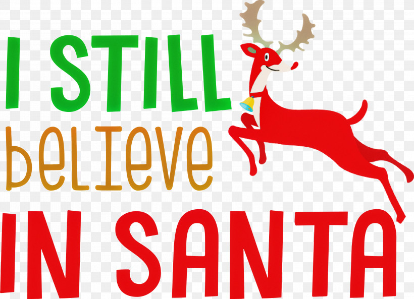 Believe In Santa Santa Christmas, PNG, 3000x2172px, Believe In Santa, Christmas, Christmas Day, Christmas Decoration, Deer Download Free