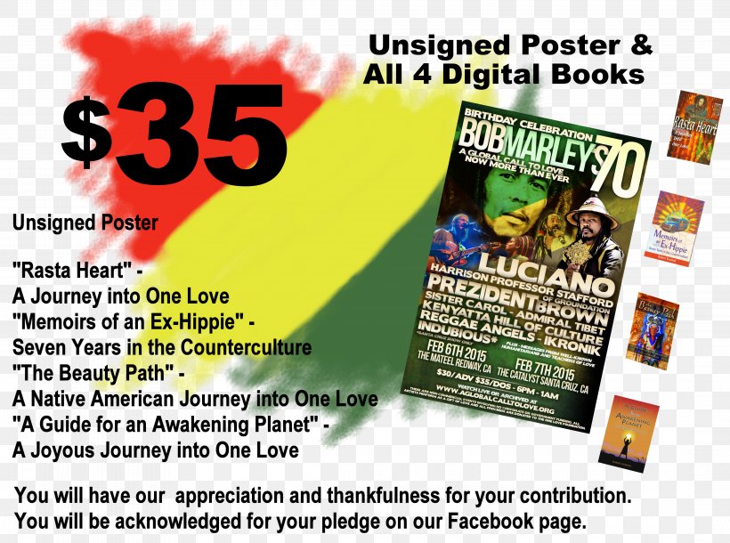 Foundation Gift Rasta Love Poster, PNG, 4346x3235px, Foundation, Advertising, Bob Marley, Concert, Flyer Download Free