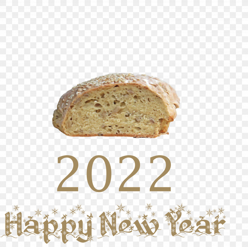 2022 Happy New Year 2022 New Year 2022, PNG, 3000x2996px, Rye Bread, Baked Good, Baking, Bread, Commodity Download Free