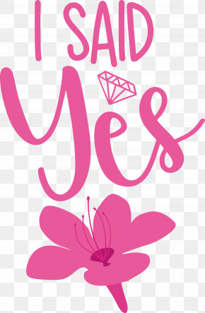I Said Yes She Said Yes Wedding PNG