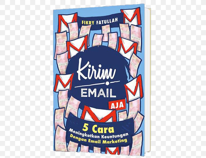 KIRIM.EMAIL Email Marketing Book, PNG, 628x628px, Email, Advertising, Affiliate Marketing, Area, Book Download Free