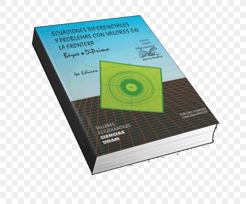 Elementary Differential Equations And Boundary Value Problems Ecuaciones Diferenciales Con Aplicaciones De Modelado, PNG, 723x680px, Differential Equation, Book, Brand, Dennis G Zill, Differential Download Free