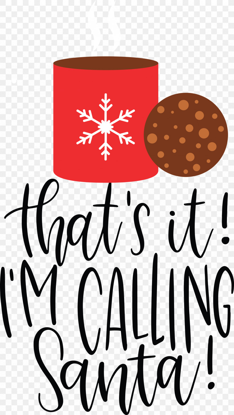 Calling Santa Santa Christmas, PNG, 1691x3000px, Calling Santa, Air Conditioner, Calligraphy, Christmas, Santa Download Free