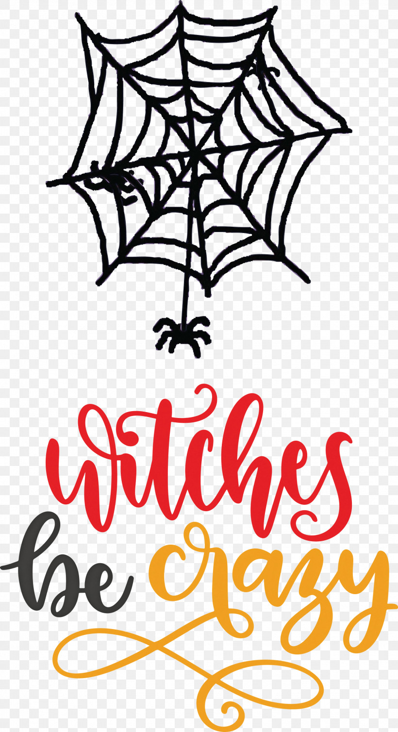 Happy Halloween Witches Be Crazy, PNG, 1631x3000px, Happy Halloween, Black And White, Calligraphy, Flower, Leaf Download Free