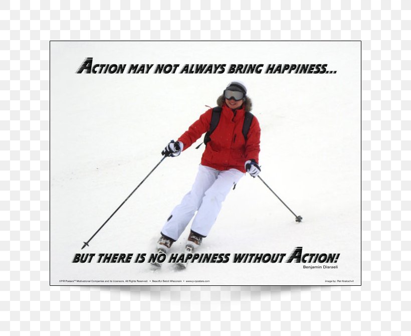West London Physiotherapy Action May Not Always Bring Happiness; But There Is No Happiness Without Action. 2NUR Sport, PNG, 650x670px, Sport, Alpine Skiing, Art, Baseball Equipment, Coenzyme Download Free