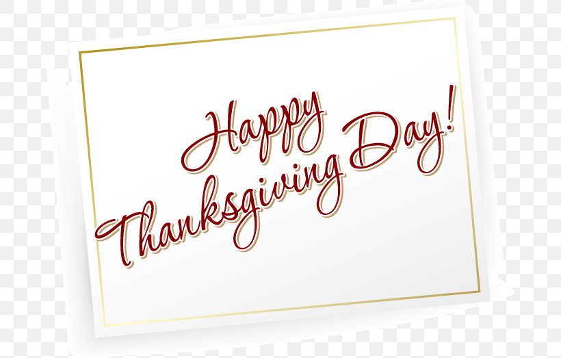 Thanksgiving Turkey Gratitude Illustration, PNG, 685x523px, Thanksgiving, Brand, Calligraphy, Gratis, Gratitude Download Free