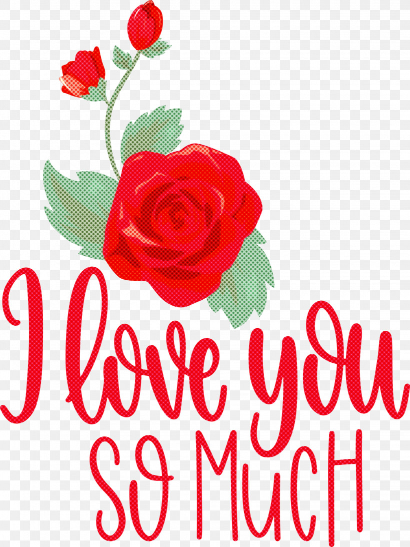 I Love You So Much Valentines Day Love, PNG, 2250x3000px, I Love You So Much, Cut Flowers, Floral Design, Flower, Flower Bouquet Download Free