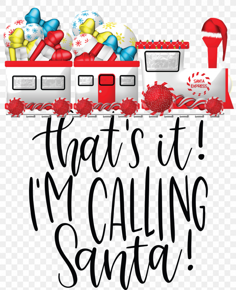 Calling Santa Santa Christmas, PNG, 2437x3000px, Calling Santa, Calligraphy, Cartoon, Christmas, Christmas Day Download Free