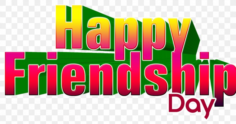 Friendship Day Happiness Love, PNG, 1200x630px, Friendship Day, Area, Banner, Brand, Dream Download Free