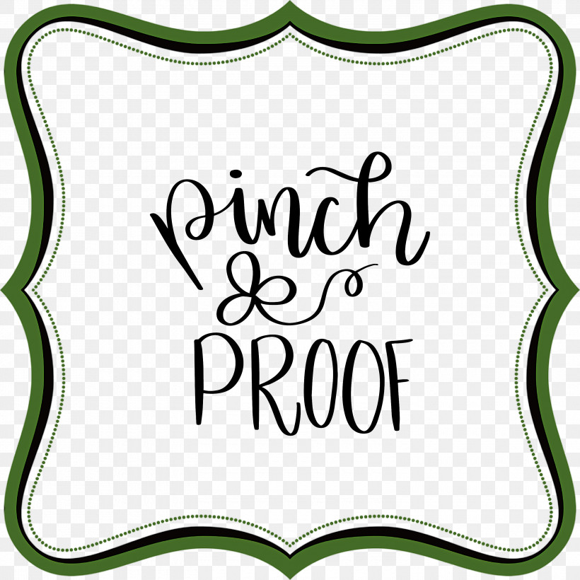 Pinch Proof St Patricks Day Saint Patrick, PNG, 3000x3000px, St Patricks Day, Calligraphy, Drawing, Logo, Saint Patrick Download Free