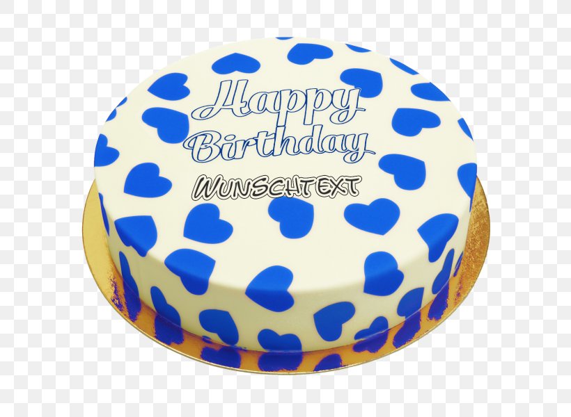 Torte Birthday Cake Happy Birthday To You, PNG, 600x600px, Torte, Birthday, Birthday Cake, Blau Mobilfunk, Cake Download Free