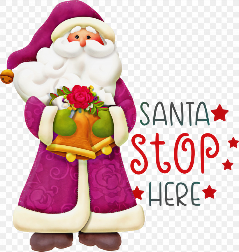 Santa Stop Here Santa Christmas, PNG, 2841x3000px, Santa Stop Here, Christmas, Christmas Day, Christmas Ornament, Christmas Tree Download Free
