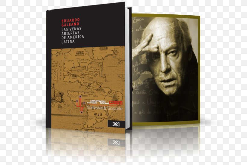 Open Veins Of Latin America Book Human Behavior Brand, PNG, 647x550px, Book, Behavior, Brand, Eduardo Galeano, Homo Sapiens Download Free