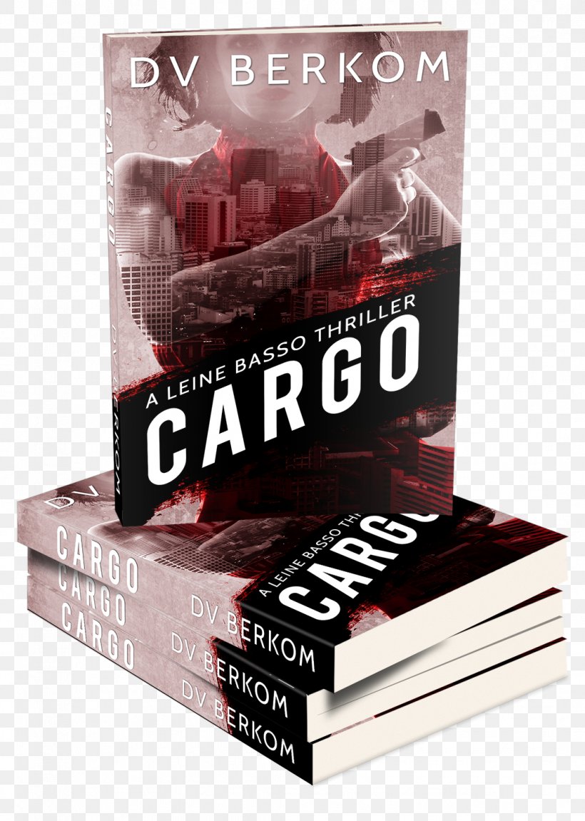 Cargo: A Leine Basso Thriller (#4), PNG, 1068x1500px, Brand, Ebook Download Free
