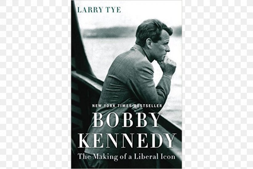 Bobby Kennedy: The Making Of A Liberal Icon United States Bobby Kennedy: A Raging Spirit Biography Delta Epiphany: Robert F. Kennedy In Mississippi, PNG, 900x600px, United States, Advertising, Author, Biography, Book Download Free