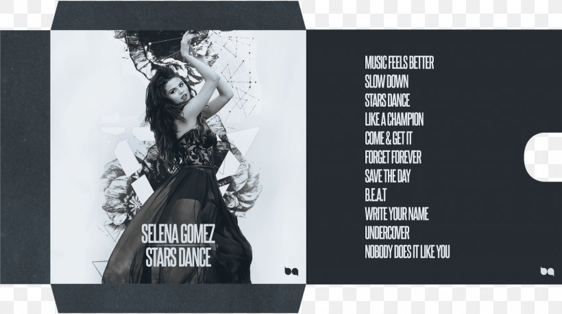 Stars Dance Tour Selena Gomez & The Scene Graphic Design, PNG, 1600x897px, Stars Dance, Advertising, Album, Album Cover, Black And White Download Free
