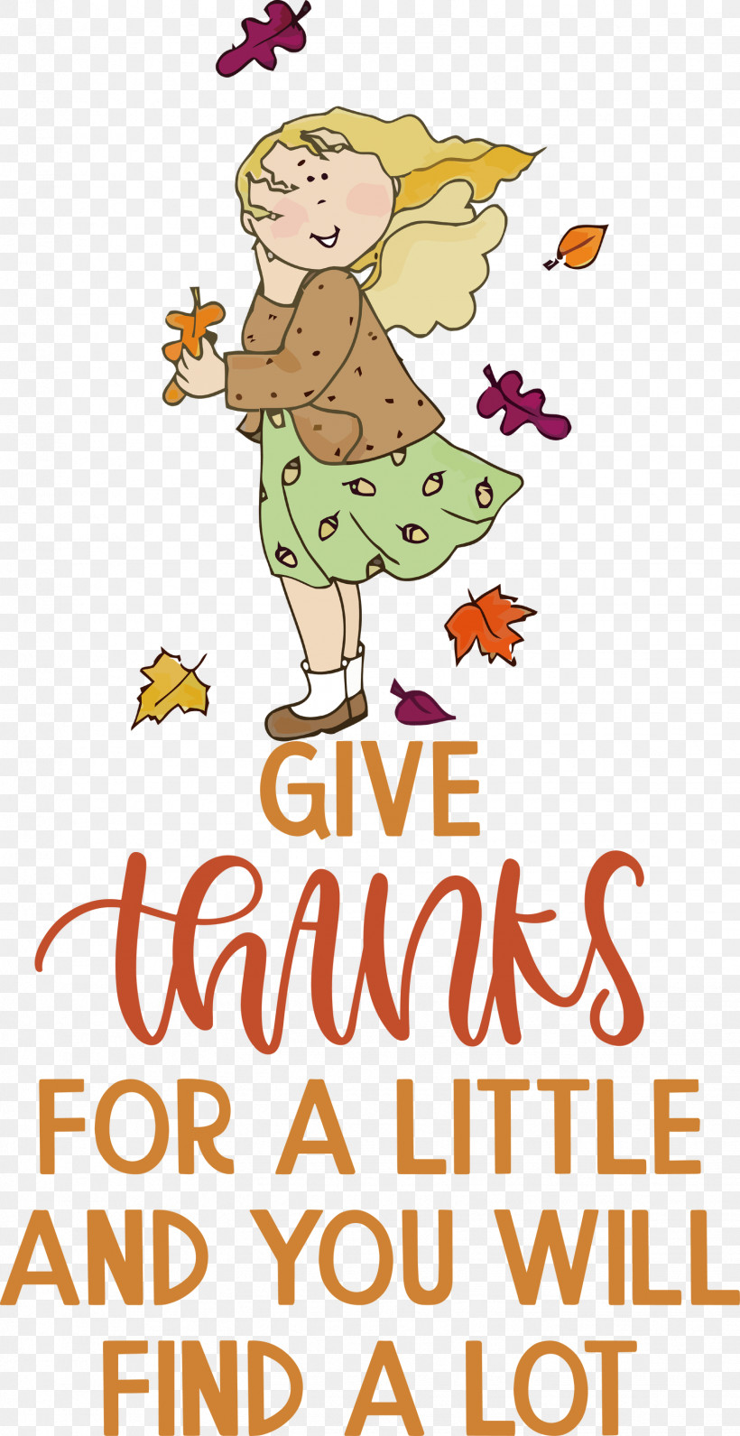 Give Thanks Thanksgiving, PNG, 1546x3000px, Give Thanks, Arts, Behavior, Creativity, Flower Download Free