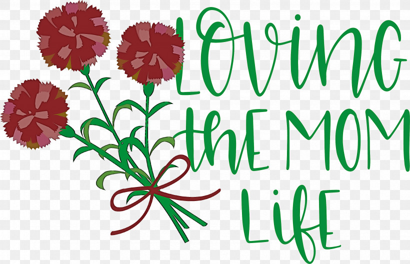 Mothers Day Mothers Day Quote Loving The Mom Life, PNG, 3373x2174px, Mothers Day, Carnation, Cut Flowers, Floral Design, Flower Download Free