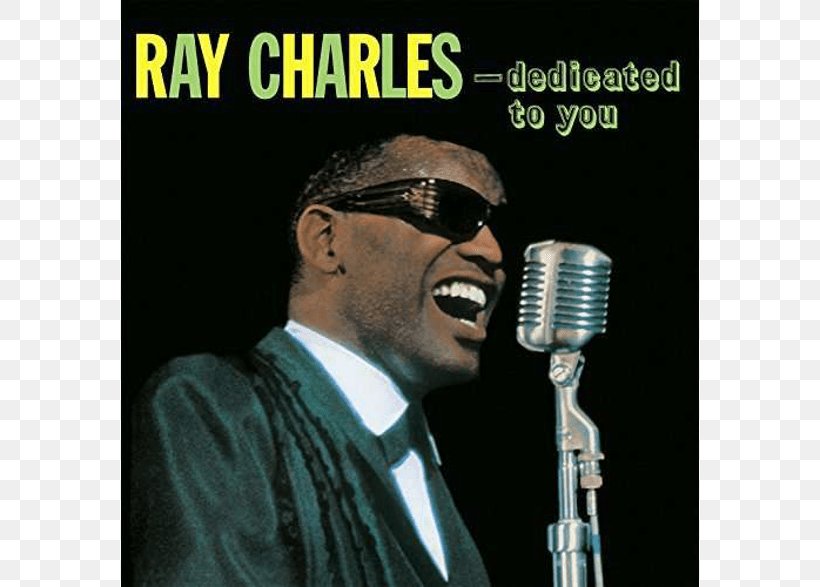 Ray Charles Dedicated To You Phonograph Record The Genius Sings The Blues LP Record, PNG, 786x587px, Watercolor, Cartoon, Flower, Frame, Heart Download Free